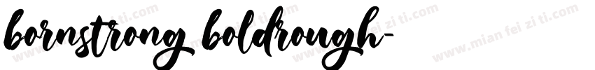 bornstrong boldrough字体转换